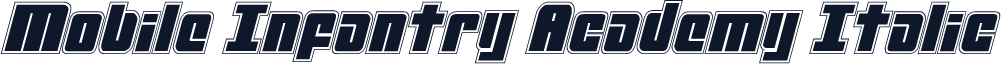Mobile Infantry Academy Italic