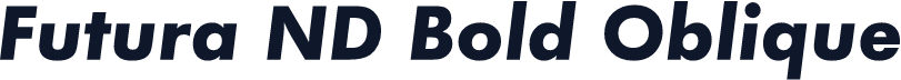 Futura ND Bold Oblique