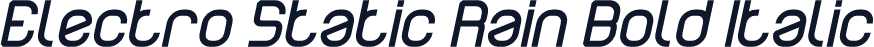 Electro Static Rain Bold Italic