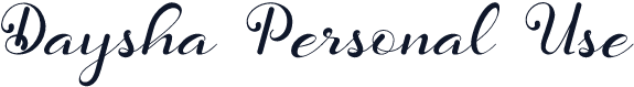 Daysha Personal Use