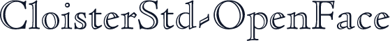 CloisterStd-OpenFace