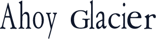 Ahoy Glacier