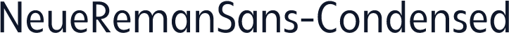 NeueRemanSans-Condensed