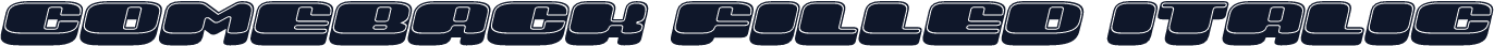 Comeback Filled Italic
