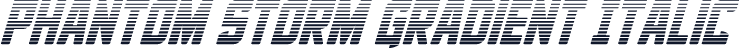 Phantom Storm Gradient Italic