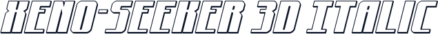 Xeno-Seeker 3D Italic