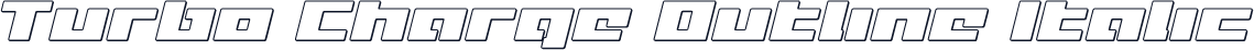 Turbo Charge Outline Italic