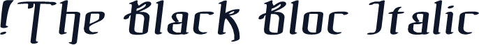 !The Black Bloc Italic