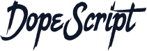 Dope Script