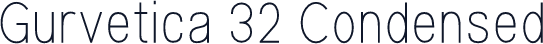 Gurvetica 32 Condensed