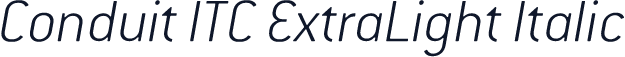 Conduit ITC ExtraLight Italic