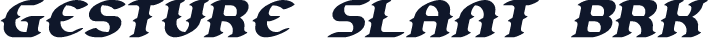 Gesture Slant BRK
