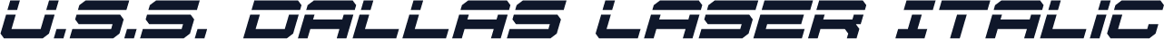 U.S.S. Dallas Laser Italic
