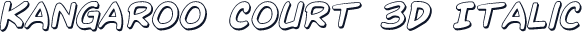 Kangaroo Court 3D Italic
