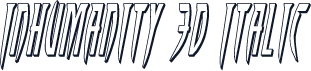 Inhumanity 3D Italic