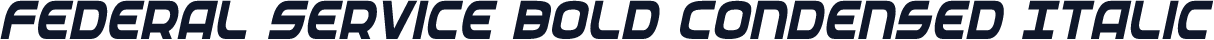 Federal Service Bold Condensed Italic