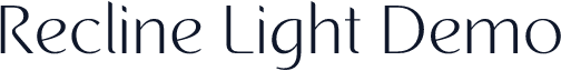 Recline Light Demo