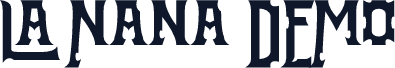 La Nana DEMO