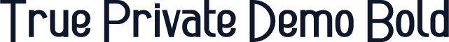 True Private Demo Bold