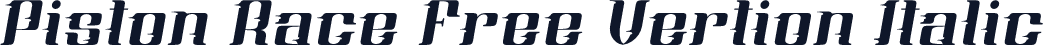 Piston Race Free Vertion Italic