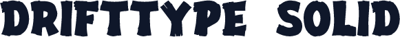 DriftType Solid