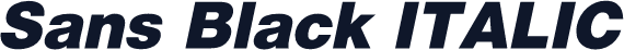 Sans Black ITALIC