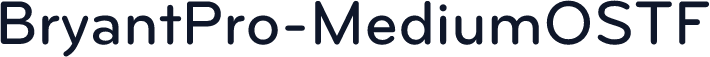 BryantPro-MediumOSTF