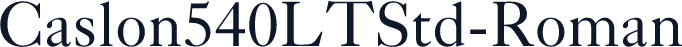 Caslon540LTStd-Roman