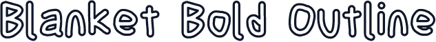 Blanket Bold Outline