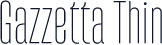 Gazzetta Thin