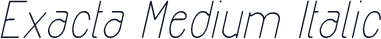 Exacta Medium Italic