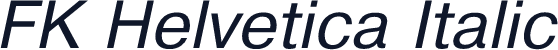 FK Helvetica Italic