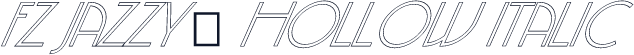 FZ JAZZY 5 HOLLOW ITALIC