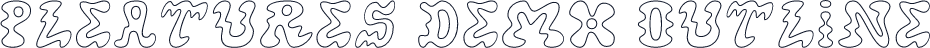 Pleatures Demo Outline