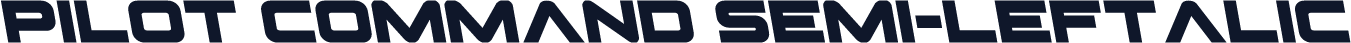 Pilot Command Semi-Leftalic