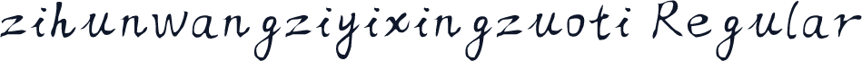 zihunwangziyixingzuoti Regular