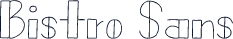 Bistro Sans