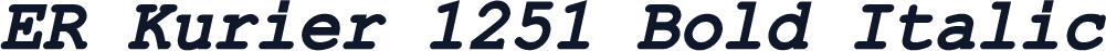 ER Kurier 1251 Bold Italic