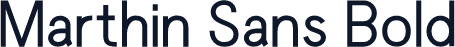 Marthin Sans Bold
