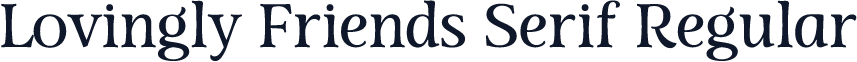 Lovingly Friends Serif Regular
