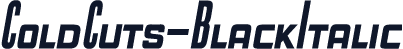 ColdCuts-BlackItalic