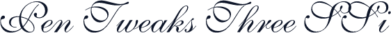 Pen Tweaks Three SSi