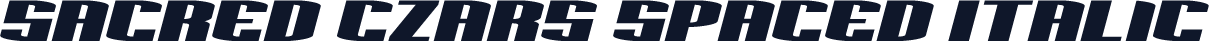 Sacred Czars Spaced Italic
