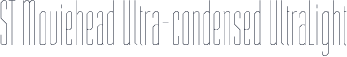 ST Moviehead Ultra-condensed UltraLight