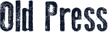 Old Press