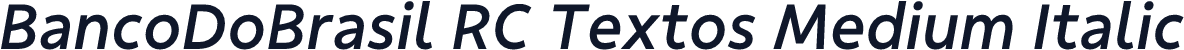 BancoDoBrasil RC Textos Medium Italic