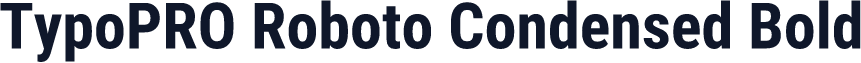 TypoPRO Roboto Condensed Bold