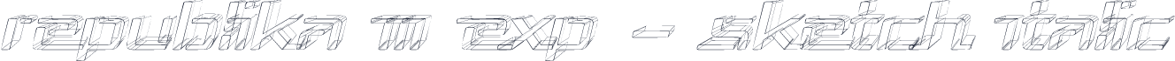 Republika III Exp - Sketch Italic