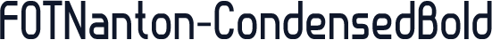 FOTNanton-CondensedBold