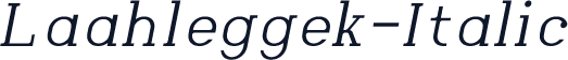 Laahleggek-Italic